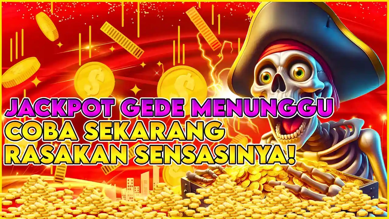 KOMSLOT: JACKPOT GEDE MENUNGGU, COBA SEKARANG! RASAKAN SENSASINYA!